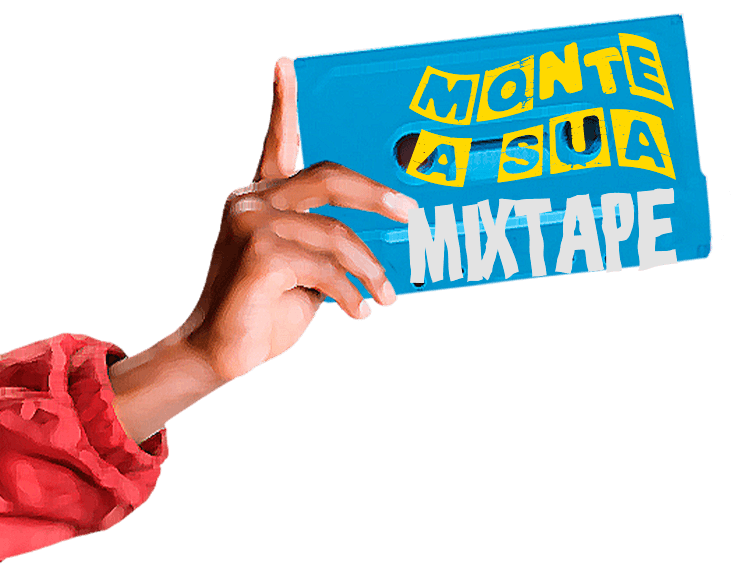 Monte a sua Mixtape